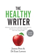 Cover: The Healthy Writer Large Print Edition - Curl Up Press
