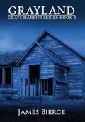 Cover: Grayland - Grays Harbor Publishing