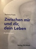 Cover: Zwischen mir und dir, dein Leben - Der B&ouml;rsenkurier