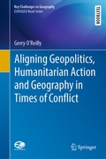 Cover: Aligning Geopolitics, Humanitarian Action and Geography in Times of Conflict - Springer