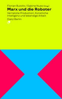Enlarge image Cover: Marx und die Roboter - Dietz