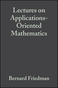 Enlarge image Cover: Lectures on Applications-Oriented Mathematics - Wiley