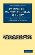 Cover: Pamphlets on West Indian Slavery - Cambridge University Press
