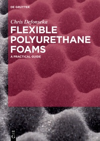 Abbildung von: Flexible Polyurethane Foams - De Gruyter