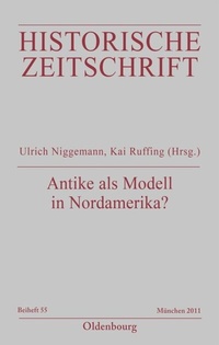 Abbildung von: Antike als Modell in Nordamerika? - De Gruyter Oldenbourg