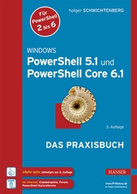 Abbildung von: Windows PowerShell 5.1 und PowerShell Core 6.1 - Hanser