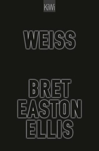 Enlarge image Cover: Weiß - Kiepenheuer & Witsch
