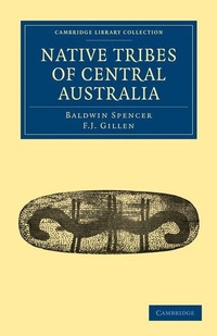 Enlarge image Cover: Native Tribes of Central Australia - Cambridge University Press