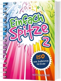 Abbildung von: Einfach Spitze 2 - Notenausgabe - Gerth Medien