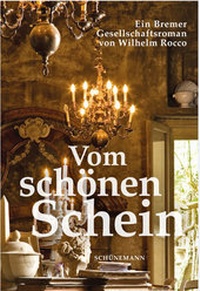 Abbildung von: Vom schönen Schein - Carl Ed. Schünemann