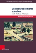 Cover: Universit&auml;tsgeschichte schreiben - Brill Deutschland