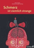 Abbildung von: Schmerz ist ziemlich strange - Carl-Auer Verlag