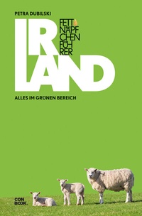 Abbildung von: Fettnäpfchenführer Irland - CONBOOK