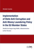 Cover: Implementation of State Anti-Corruption and Anti-Money Laundering Policy in the EU Member States - Edition Faust