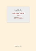 Cover: Hannah Habil oder 137 Ans&auml;tze - PalmArtPress