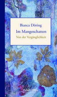 Enlarge image Cover: Im Mangoschatten - PalmArtPress