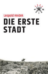 Enlarge image Cover: Die erste Stadt - HOLLITZER Verlag