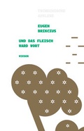 Cover: Und das Fleisch ward Wort - Wieser Verlag