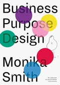 Cover: Business Purpose Design - Santiago Berlin Gmbh