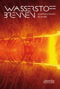 Cover: Nukleosynthese 1: Wasserstoffbrennen - Amrun Verlag