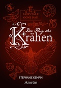 Cover: Fairytale gone Bad 2: Der Flug der Kr&auml;hen - Amrun Verlag