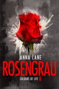 Cover: Colours of Life 2: Rosengrau - Calad