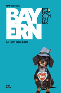 Abbildung von: Fettnäpfchenführer Bayern - Conbook Medien