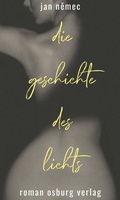 Cover: Die Geschichte des Lichts - Osburg Verlag