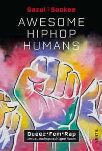 Abbildung von: Awesome HipHop Humans - Ventil Verlag