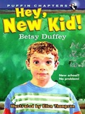 Cover: Hey, New Kid! - Puffin Books