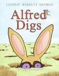 Cover: Alfred Digs - Greenwillow Books