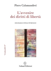 Abbildung von: L' avvenire dei diritti di libertà - I lilliput;Galaad Edizioni