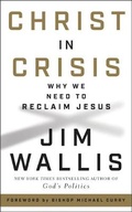 Cover: Christ in Crisis: Why We Need to Reclaim Jesus - HarperCollins