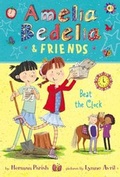 Cover: Amelia Bedelia & Friends Beat the Clock - Greenwillow Books