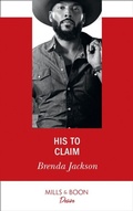 Cover: His To Claim - Mills & Boon