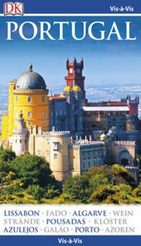 Abbildung von: Vis-à-Vis Reiseführer Portugal - Dorling Kindersley Reiseführer