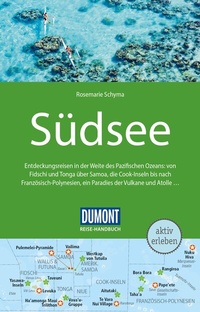 Abbildung von: DUMONT Reise-Handbuch Reiseführer Südsee - DuMont Reiseverlag