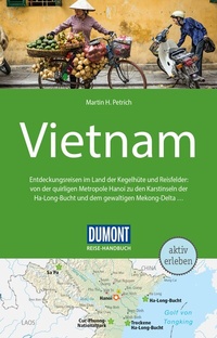 Abbildung von: DUMONT Reise-Handbuch Reiseführer Vietnam - DuMont Reiseverlag