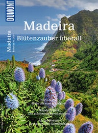 Abbildung von: DuMont Bildatlas 209 Madeira - DuMont Reiseverlag