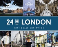 Abbildung von: Lonely Planet 24 H London - Lonely Planet Deutschland ein Imprint von MAIRDUMONT