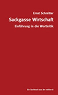 Abbildung von: Sackgasse Wirtschaft - Edition 8