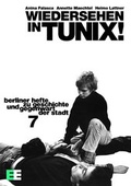 Cover: Wiedersehen in TUNIX! Ein Handbuch zur Berliner Projektekultur - EECLECTIC