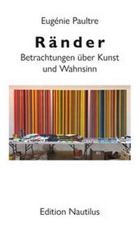 Enlarge image Cover: Ränder - Edition Nautilus