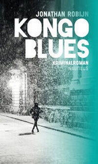 Enlarge image Cover: Kongo Blues - Edition Nautilus