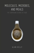 Cover: Molecules, Microbes, and Meals - Oxford University Press Inc