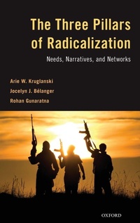 Enlarge image Cover: The Three Pillars of Radicalization - Oxford University Press Inc
