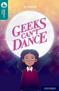 Cover: Oxford Reading Tree TreeTops Reflect: Oxford Level 16: Geeks Can't Dance - Oxford University Press