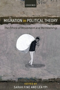 Enlarge image Cover: Migration in Political Theory - Oxford University Press