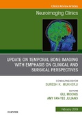 Cover: Temporal Bone Imaging: Clinicoradiologic and Surgical Considerations, An Issue of Neuroimaging Clinics of North America - Elsevier