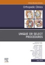 Cover: Unique or Select Procedures, An Issue of Orthopedic Clinics - Elsevier